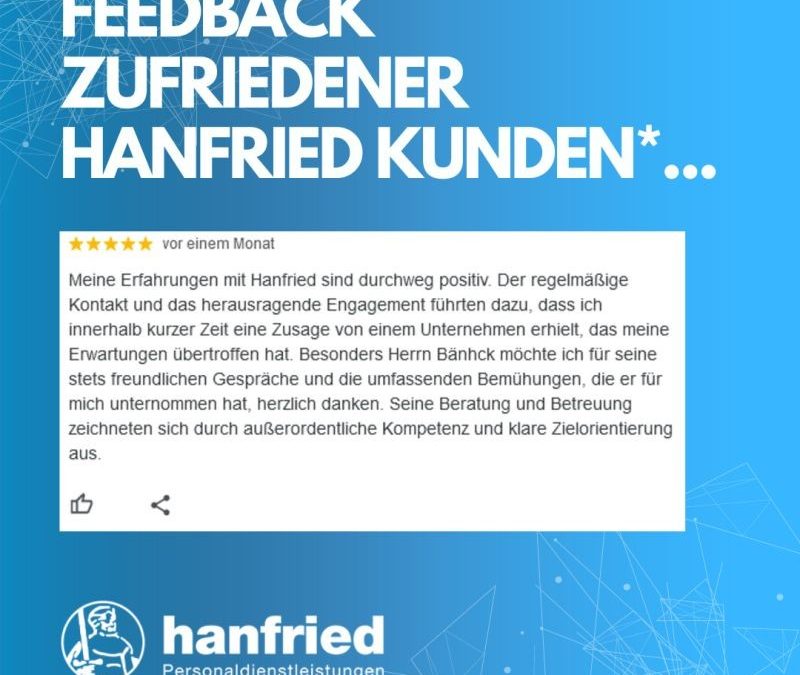 Die Qualität der hanfried Personaldienstleistungen